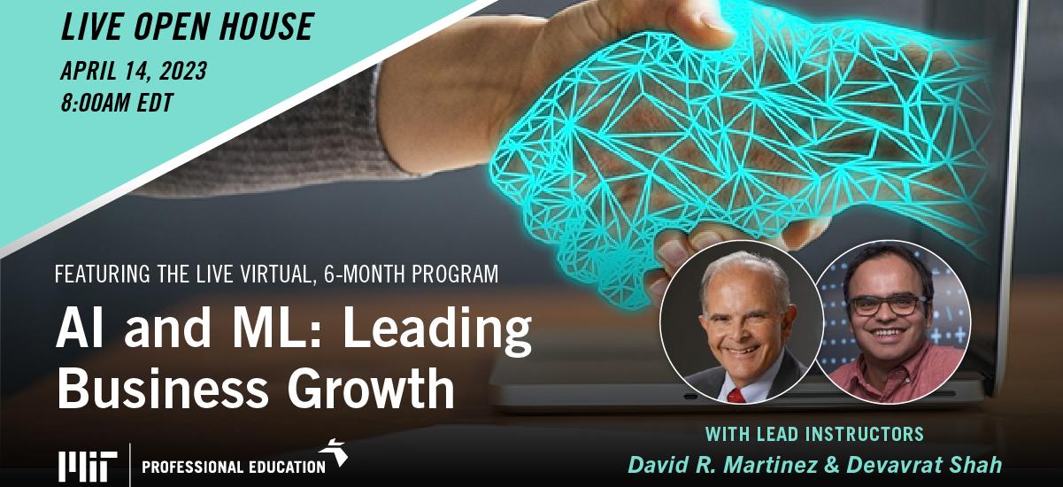 OPEN HOUSE: AI and ML: Leading Business Growth