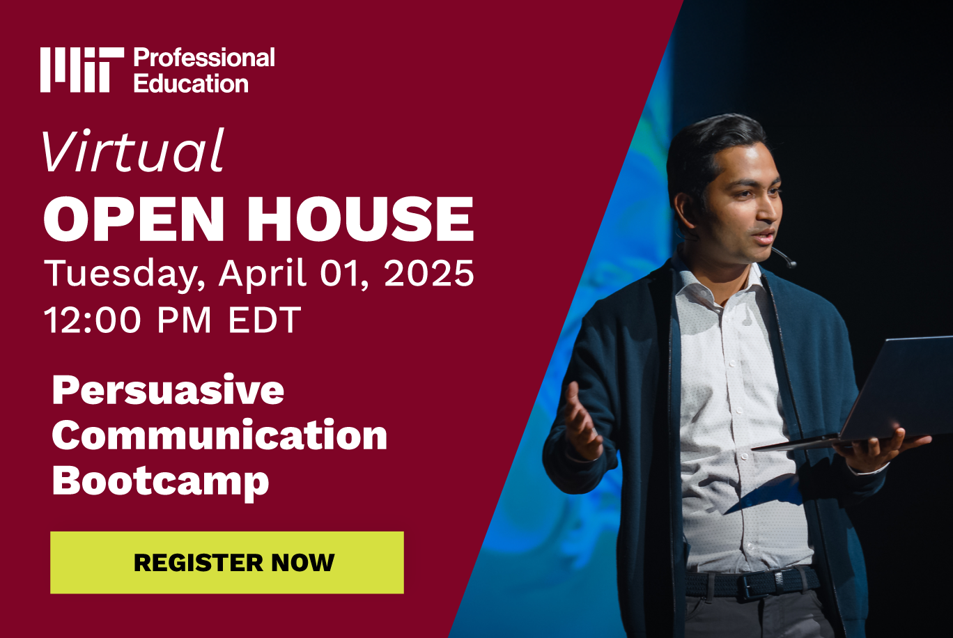 Open House: Persuasive Communication Bootcamp